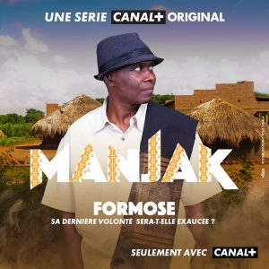 MANJAK : la nouvelle série originale CANAL + qui cartonne