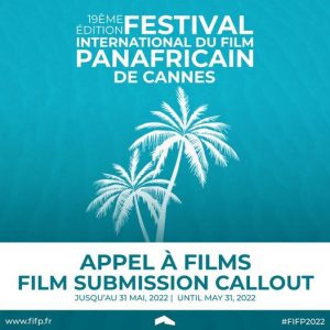 Festival international du film panafricain de Cannes: l'appel à films pour la 19ème édition est lancé